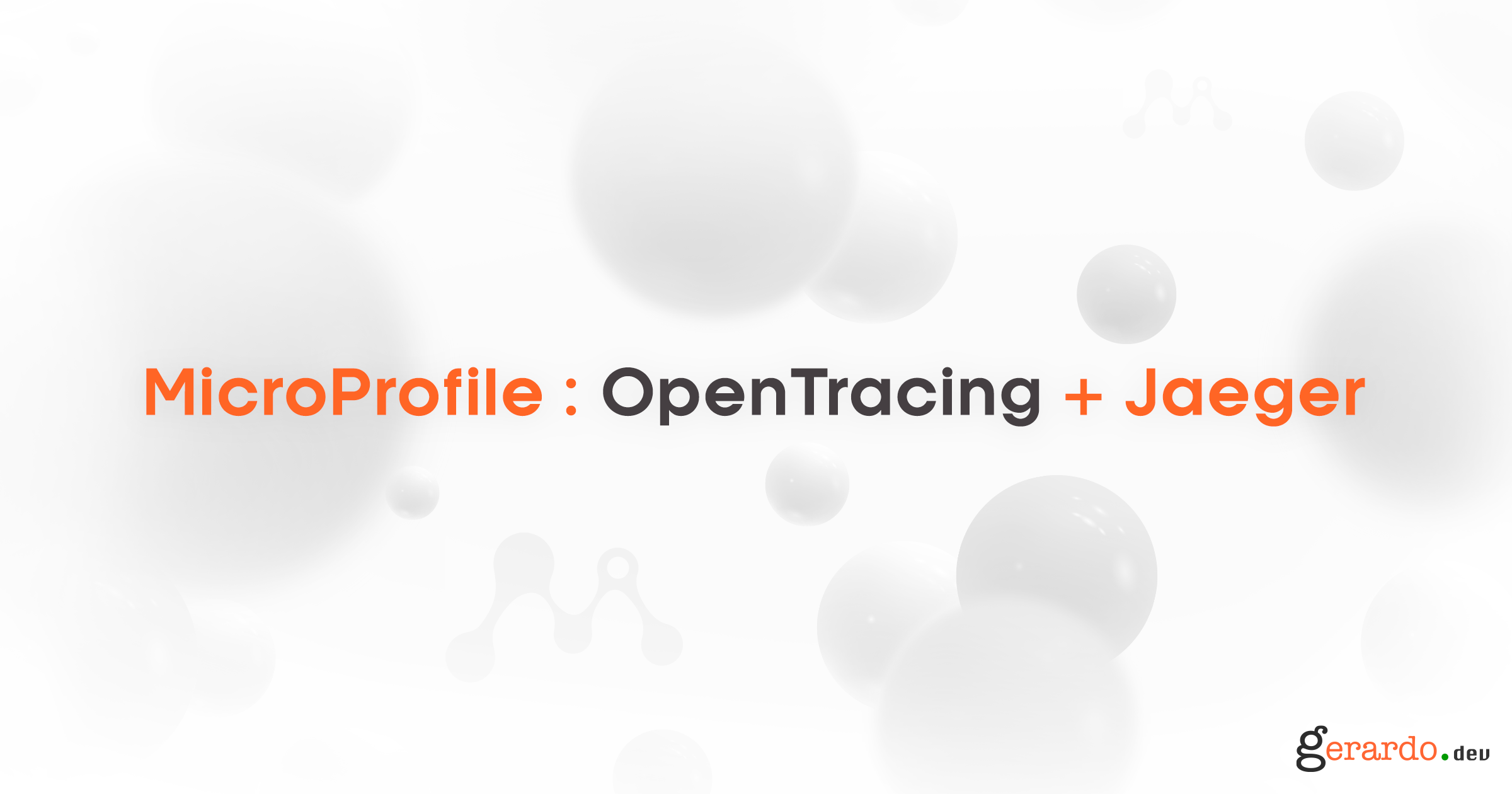 MicroProfile: OpenTracing y Jaeger